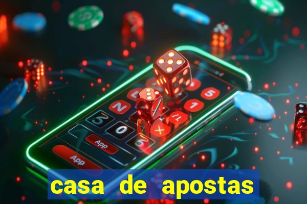 casa de apostas com bonus