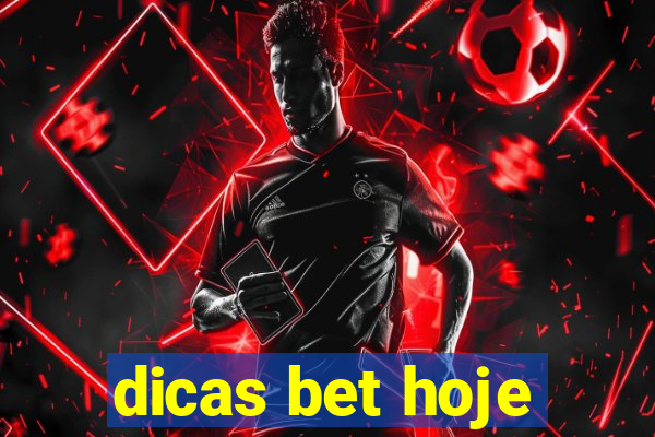 dicas bet hoje