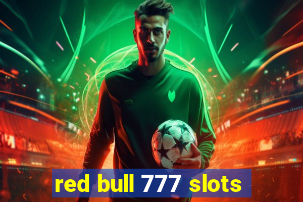 red bull 777 slots