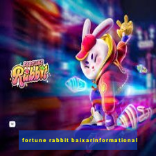 fortune rabbit baixarInformational