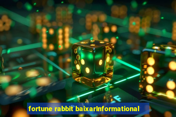 fortune rabbit baixarInformational