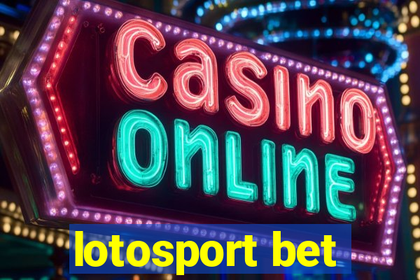 lotosport bet