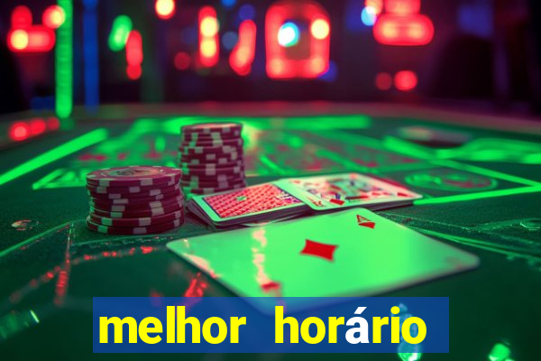 melhor horário para jogar realsbet