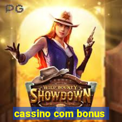 cassino com bonus