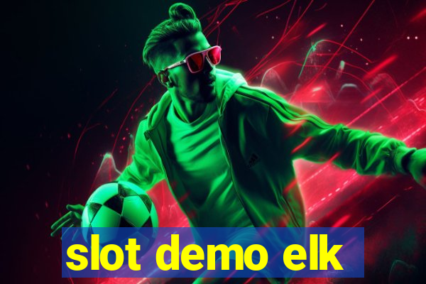 slot demo elk