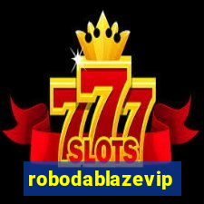 robodablazevip