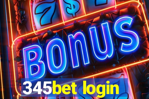 345bet login