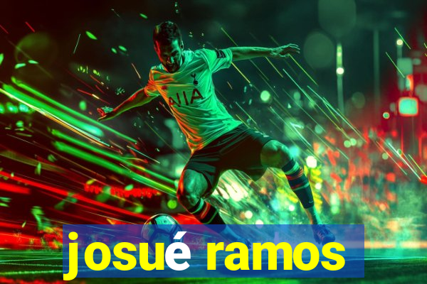 josué ramos