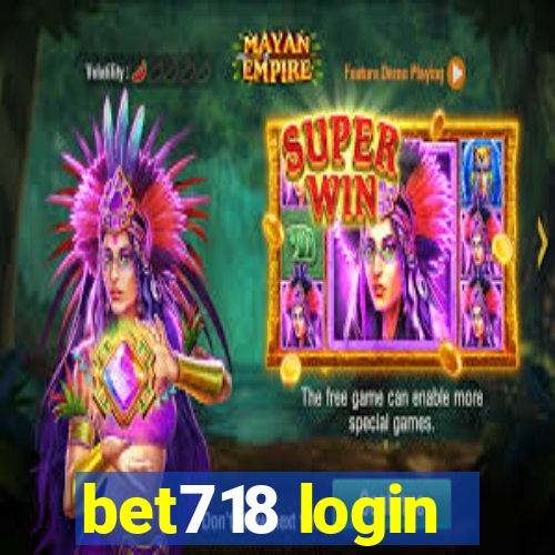 bet718 login