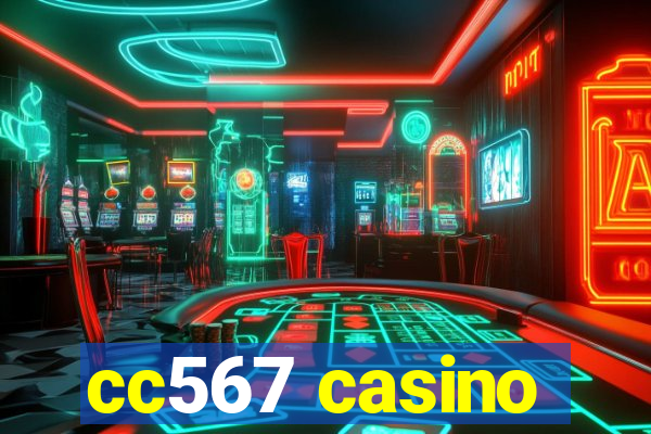 cc567 casino