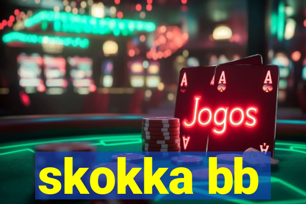 skokka bb