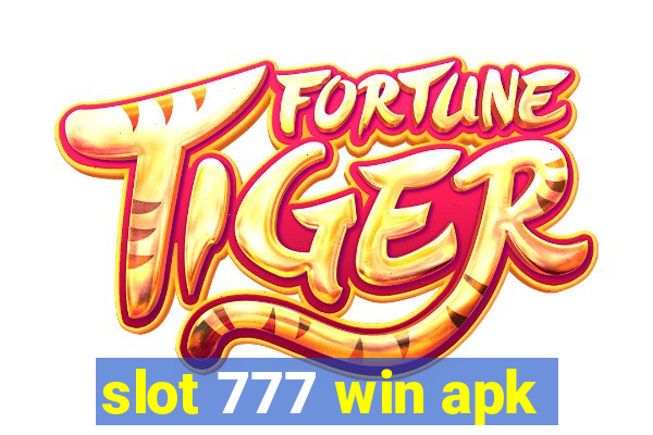 slot 777 win apk