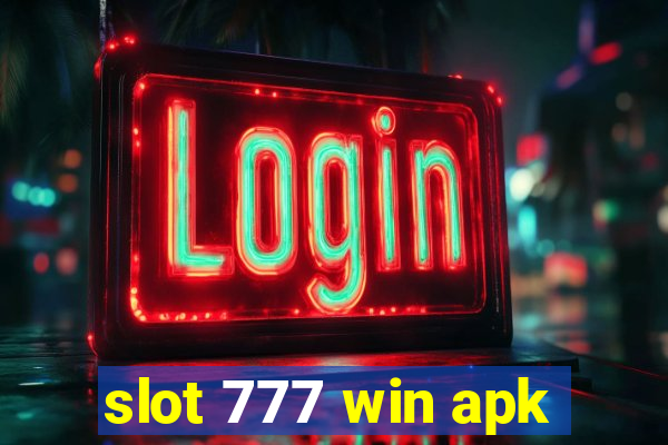 slot 777 win apk