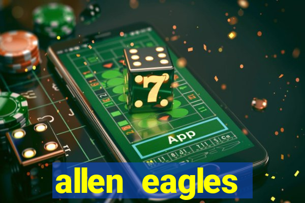 allen eagles football scores