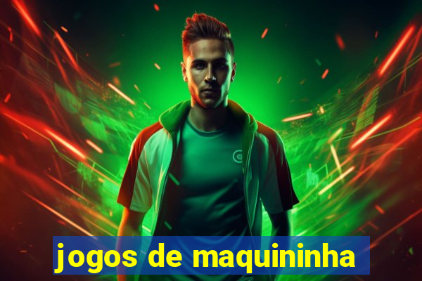 jogos de maquininha