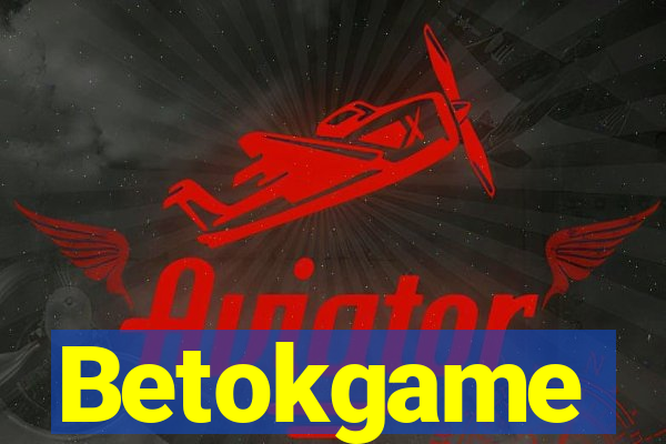 Betokgame