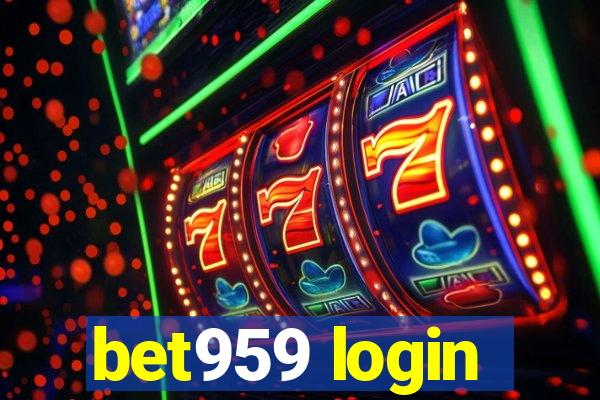 bet959 login