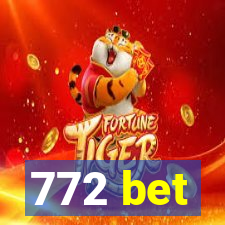 772 bet