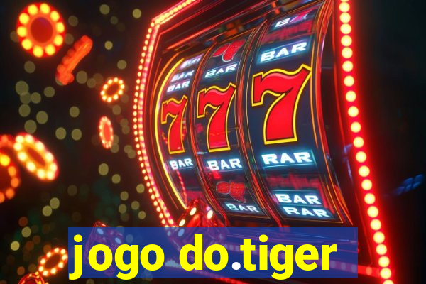 jogo do.tiger