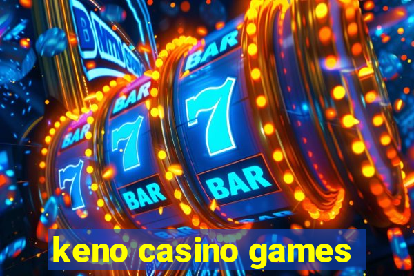 keno casino games