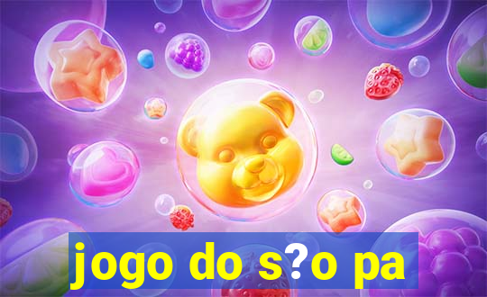 jogo do s?o pa