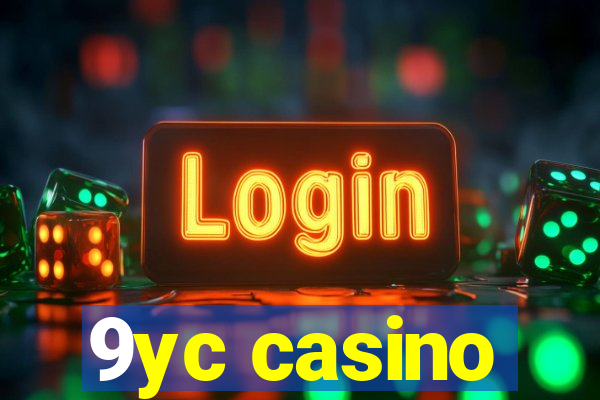 9yc casino