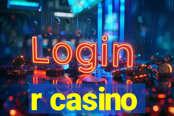 r casino