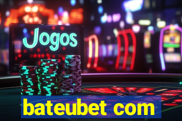 bateubet com