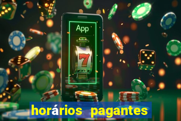 horários pagantes dos slots