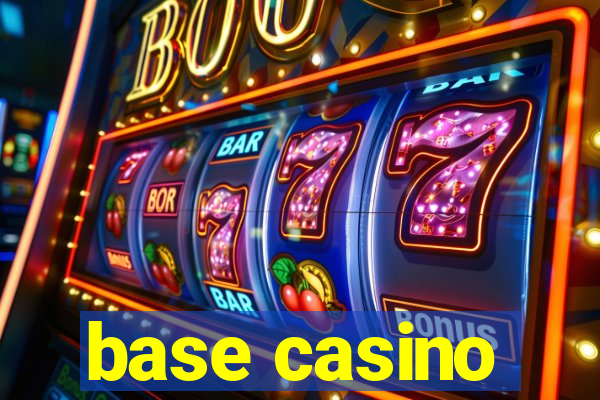 base casino