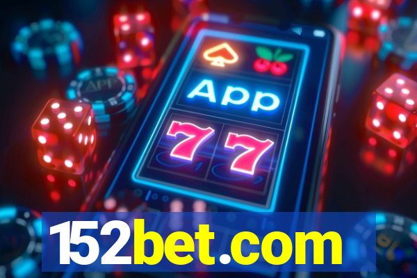 152bet.com