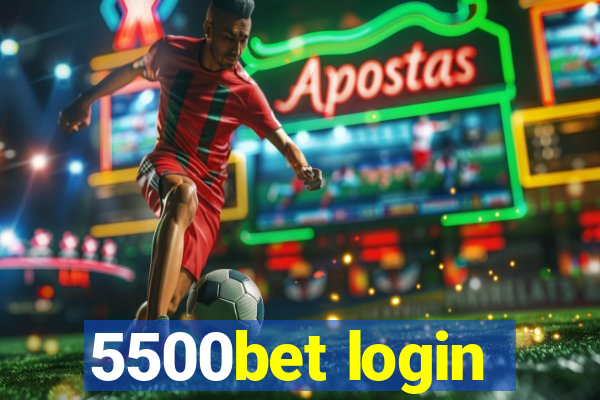 5500bet login