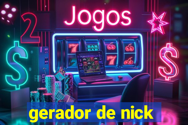 gerador de nick