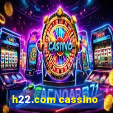 h22.com cassino