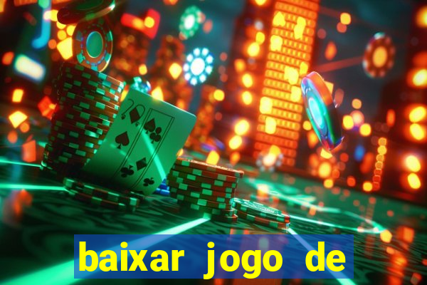 baixar jogo de ca?a níqueis