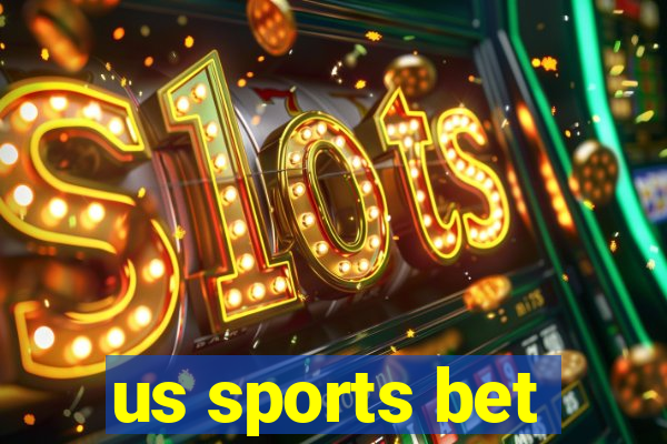 us sports bet