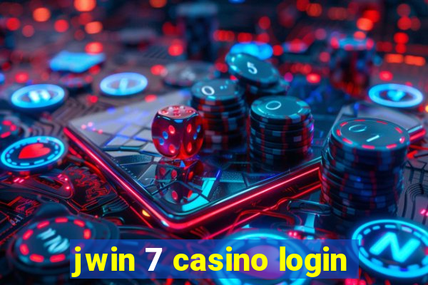 jwin 7 casino login