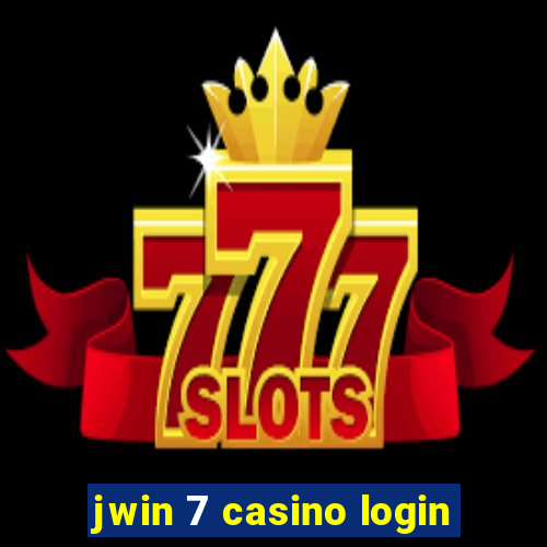 jwin 7 casino login