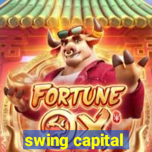 swing capital