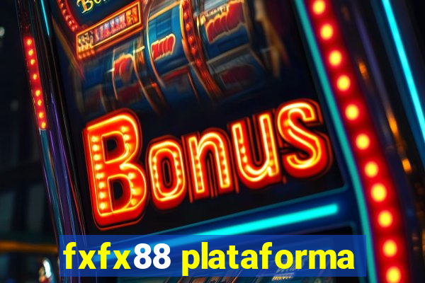 fxfx88 plataforma