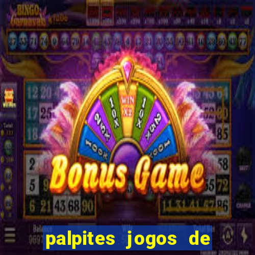 palpites jogos de hoje bets