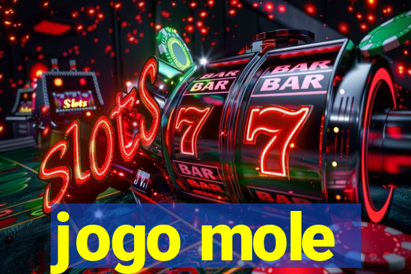 jogo mole