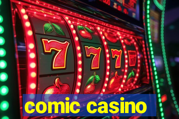 comic casino