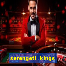 serengeti kings slot online