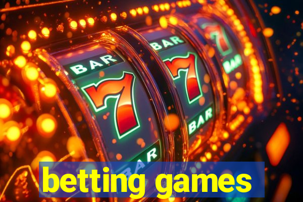 betting games