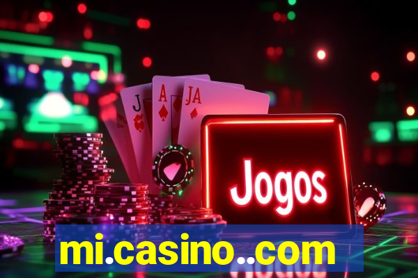 mi.casino..com