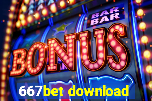 667bet download