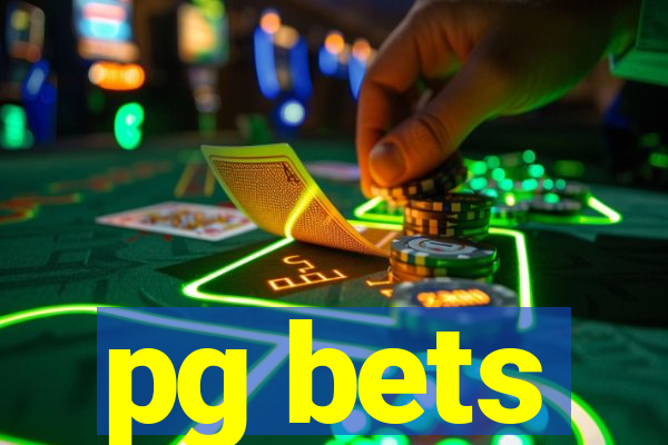 pg bets