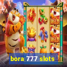 bora 777 slots