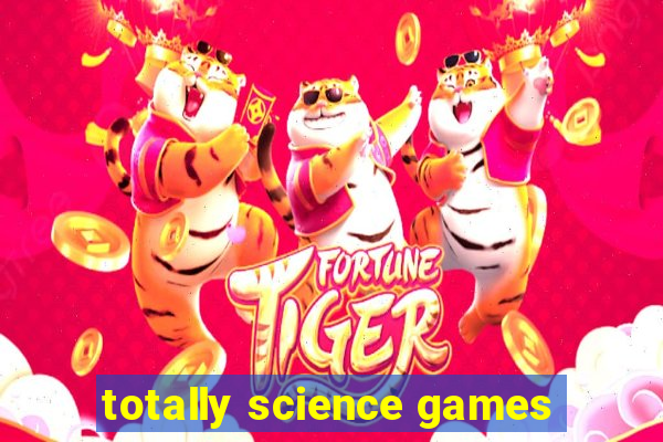 totally science games